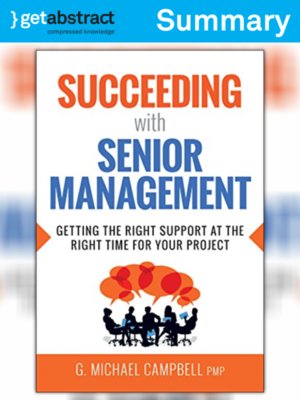 cover image of Succeeding with Senior Management (Summary)